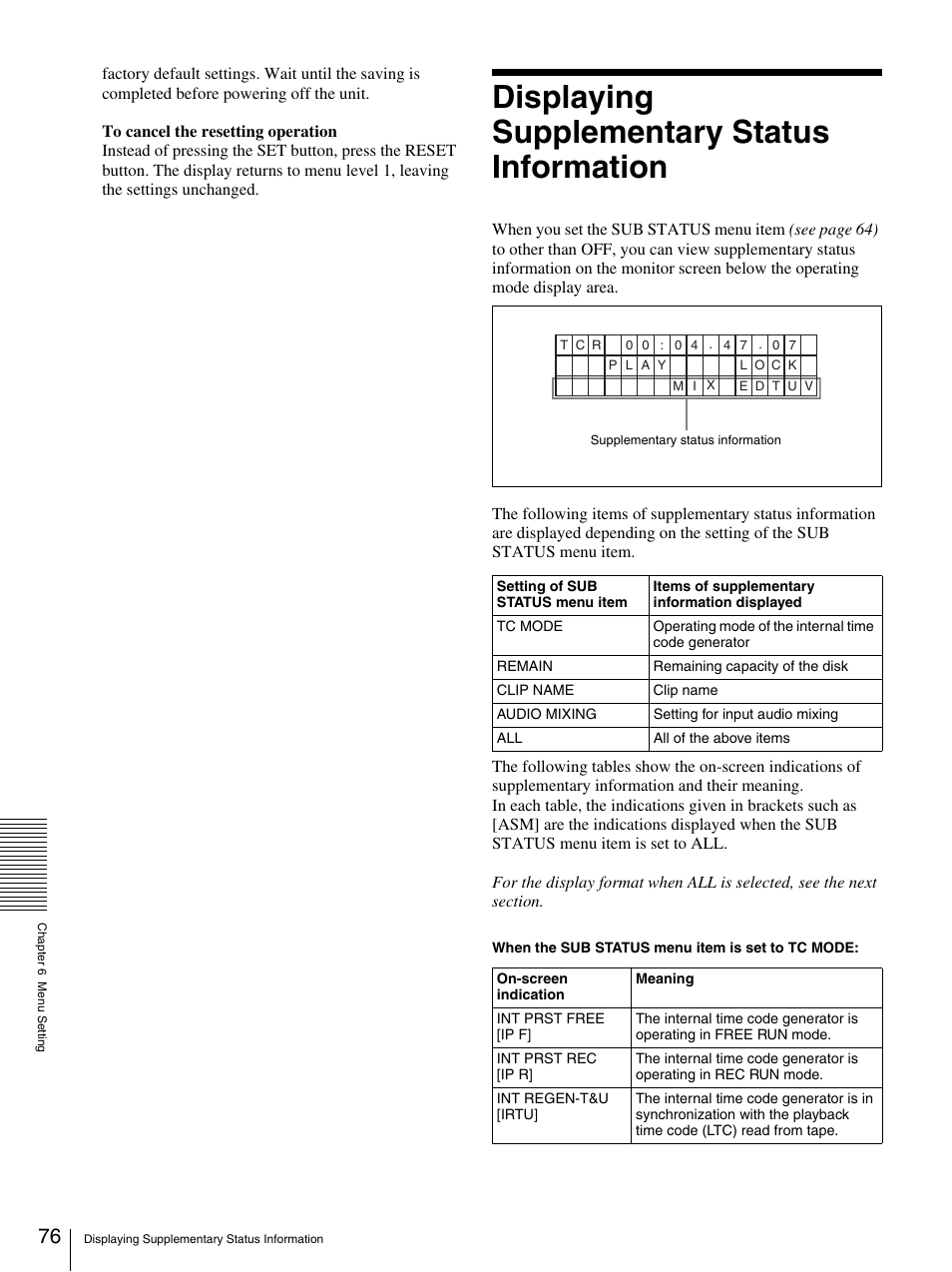 Displaying supplementary status information | Sony DSR-DR1000A User Manual | Page 76 / 105