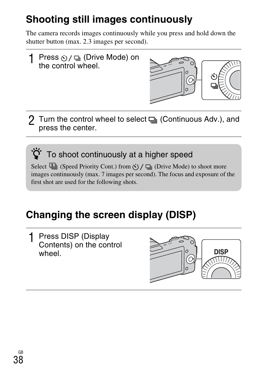 Shooting still images continuously, Changing the screen display (disp), 38 shooting still images continuously | Sony NEX-5 User Manual | Page 38 / 82