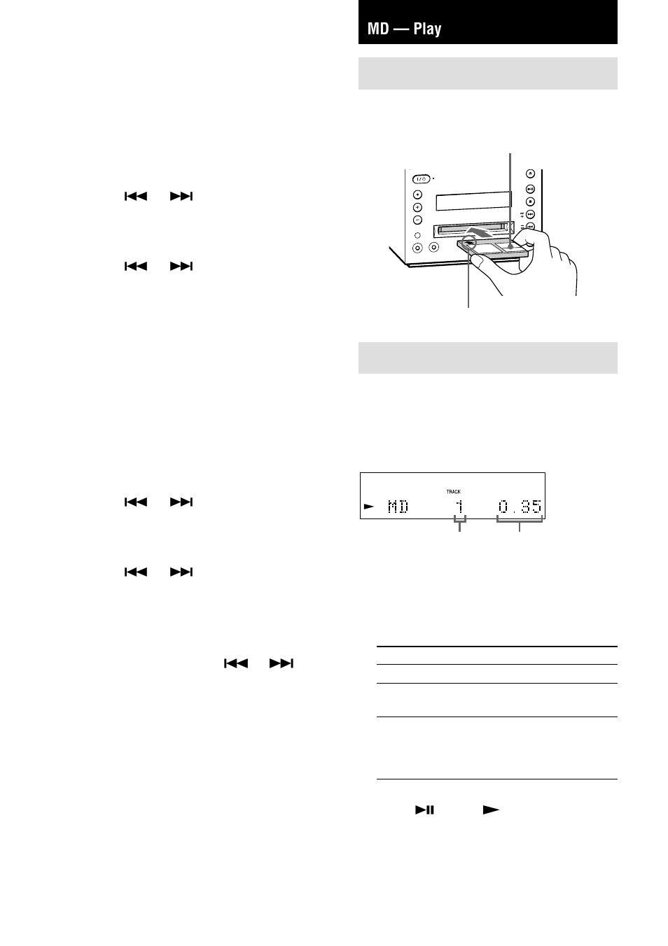 Md —play, Loading the md, Playing the md | Sony CMT-C7NT User Manual | Page 14 / 64