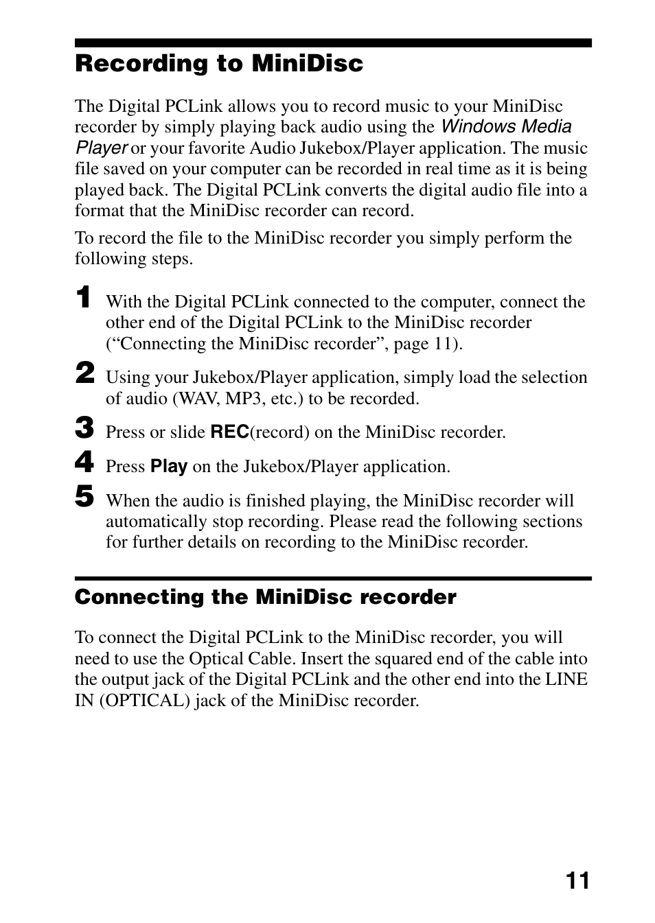 Recording to minidisc, Connecting the minidisc recorder | Sony DG2 User Manual | Page 11 / 20