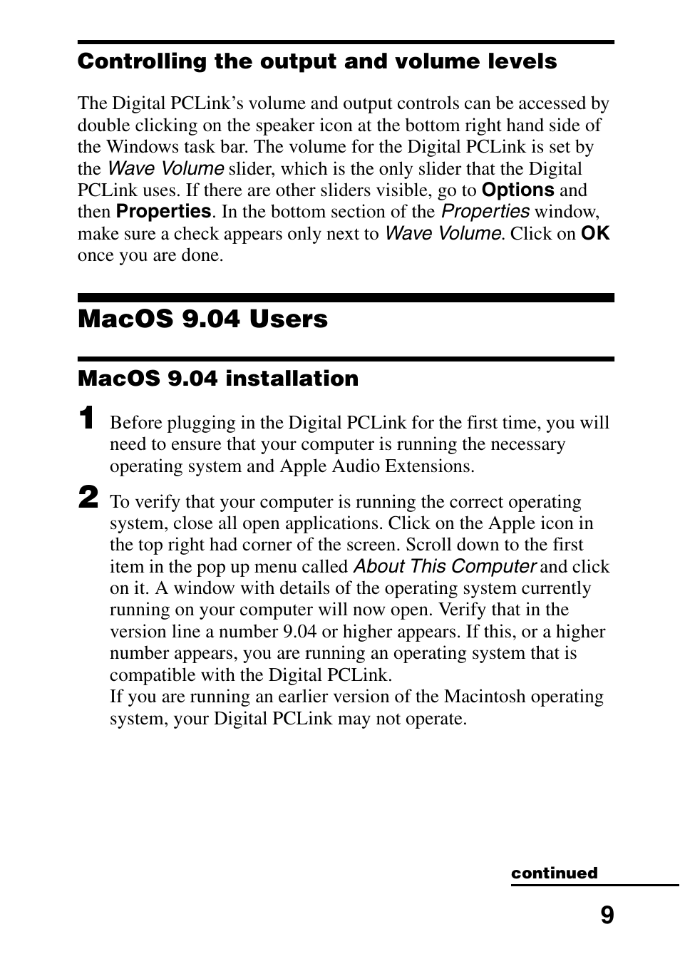 Controlling the output and volume levels, Macos 9.04 users, Macos 9.04 installation | Sony DG2 User Manual | Page 9 / 20