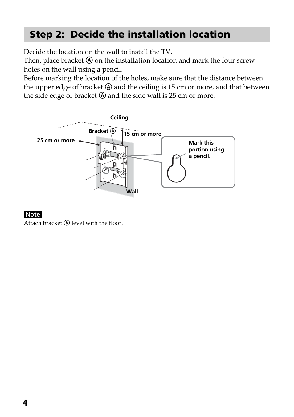 Step 2: decide the installation location | Sony SU-W210 User Manual | Page 4 / 148