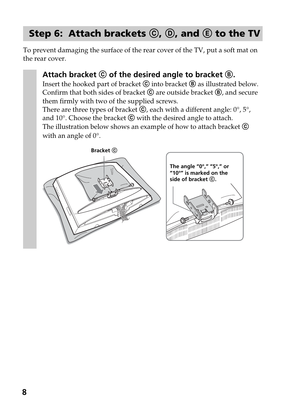 Step 6: attach brackets c, d, and e to the tv | Sony SU-W210 User Manual | Page 8 / 148