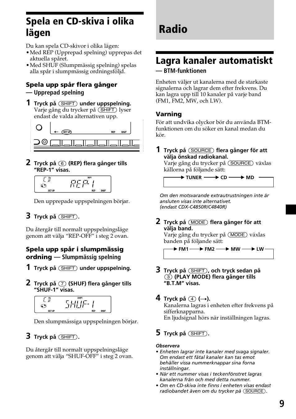 Radio, 9spela en cd-skiva i olika lägen, Lagra kanaler automatiskt | Sony CDX-4260R User Manual | Page 99 / 120