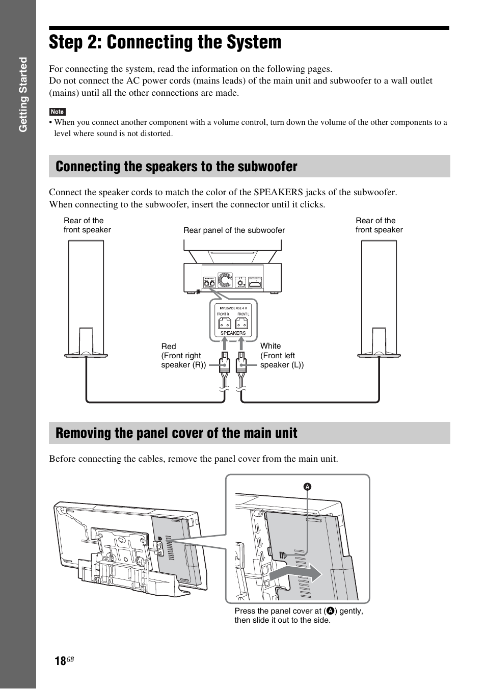 Step 2: connecting the system, Connecting the speakers to the subwoofer, Removing the panel cover of the main unit | Sony BDV-L800 User Manual | Page 18 / 84