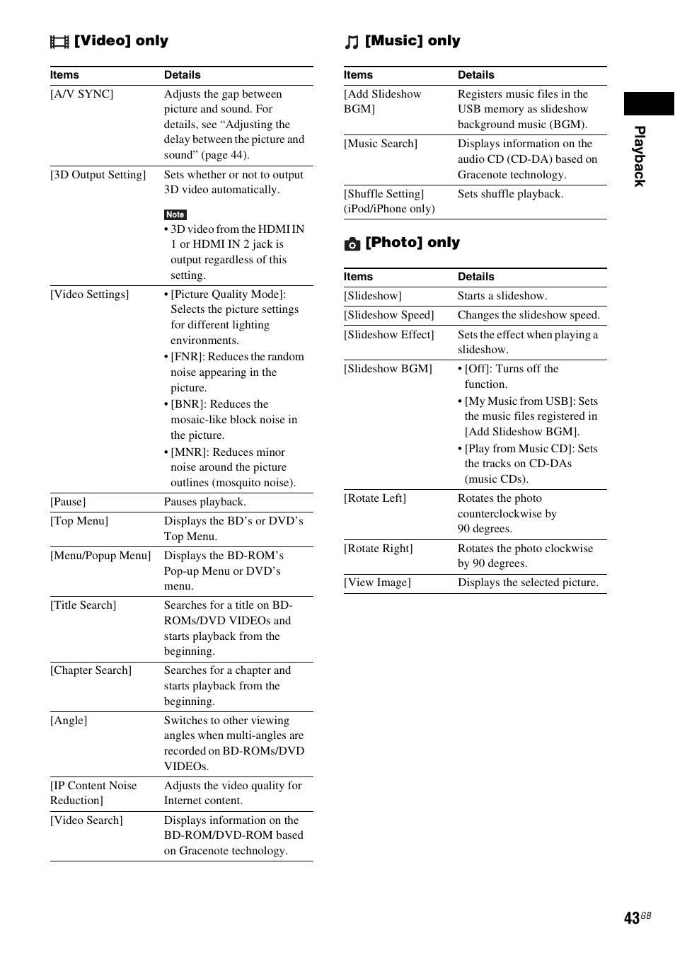 Play b a ck, Video] only [music] only [photo] only | Sony BDV-L800 User Manual | Page 43 / 84