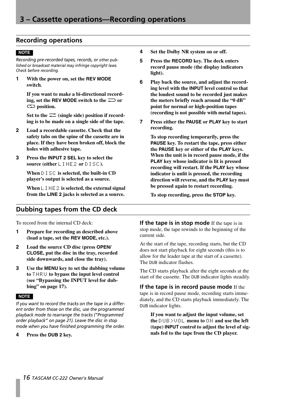 3 – cassette operations—recording operations, Recording operations, Dubbing tapes from the cd deck | Sony CC-222 User Manual | Page 16 / 42