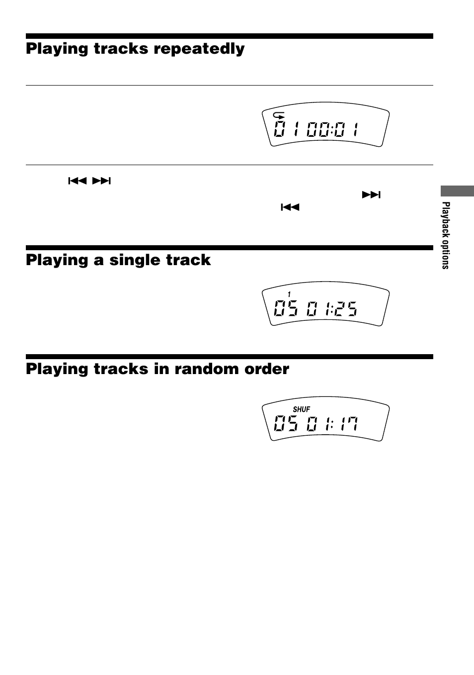 Playing tracks repeatedly (repeat play), Playing a single track (single play), Playing tracks in random order (shuffle play) | Playing tracks in random order, Shuffle play), Playing tracks repeatedly, Playing a single track | Sony D-EJ623 User Manual | Page 9 / 24