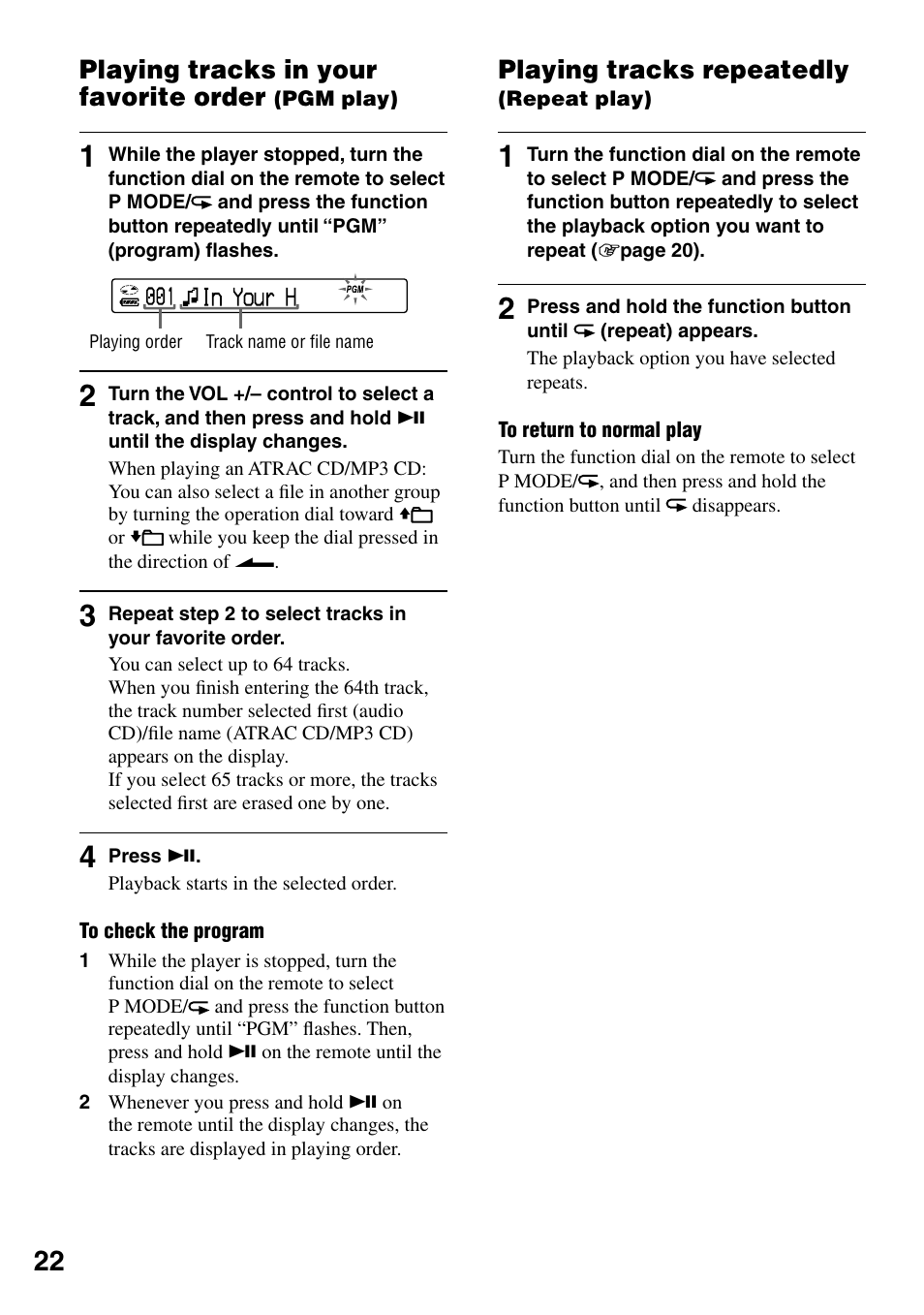 Playing tracks in your favorite order (pgm play), Playing tracks repeatedly (repeat play), Playing tracks in your favorite order | Pgm play), Playing tracks repeatedly | Sony NE830LS User Manual | Page 22 / 40