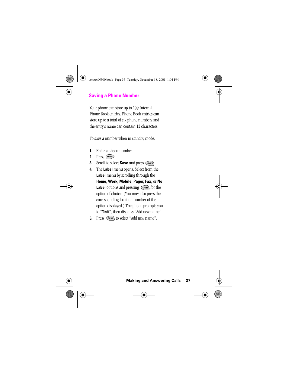 Heading 2 - saving a phone number, Saving a phone number | Samsung SCH-N300 User Manual | Page 37 / 198