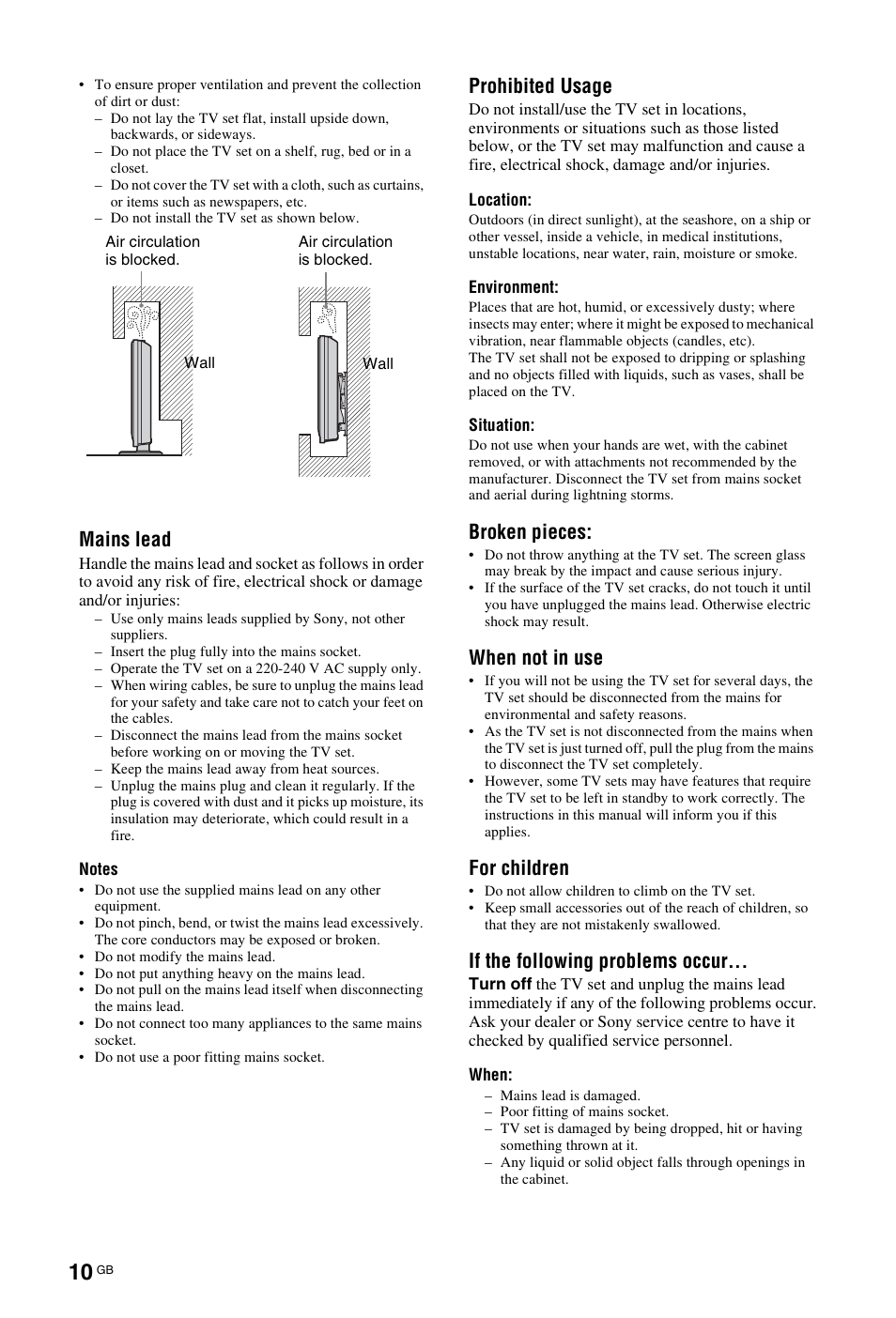 Mains lead, Prohibited usage, Broken pieces | When not in use, For children, If the following problems occur | Sony BRAVIA KDL-26P55xx User Manual | Page 10 / 40