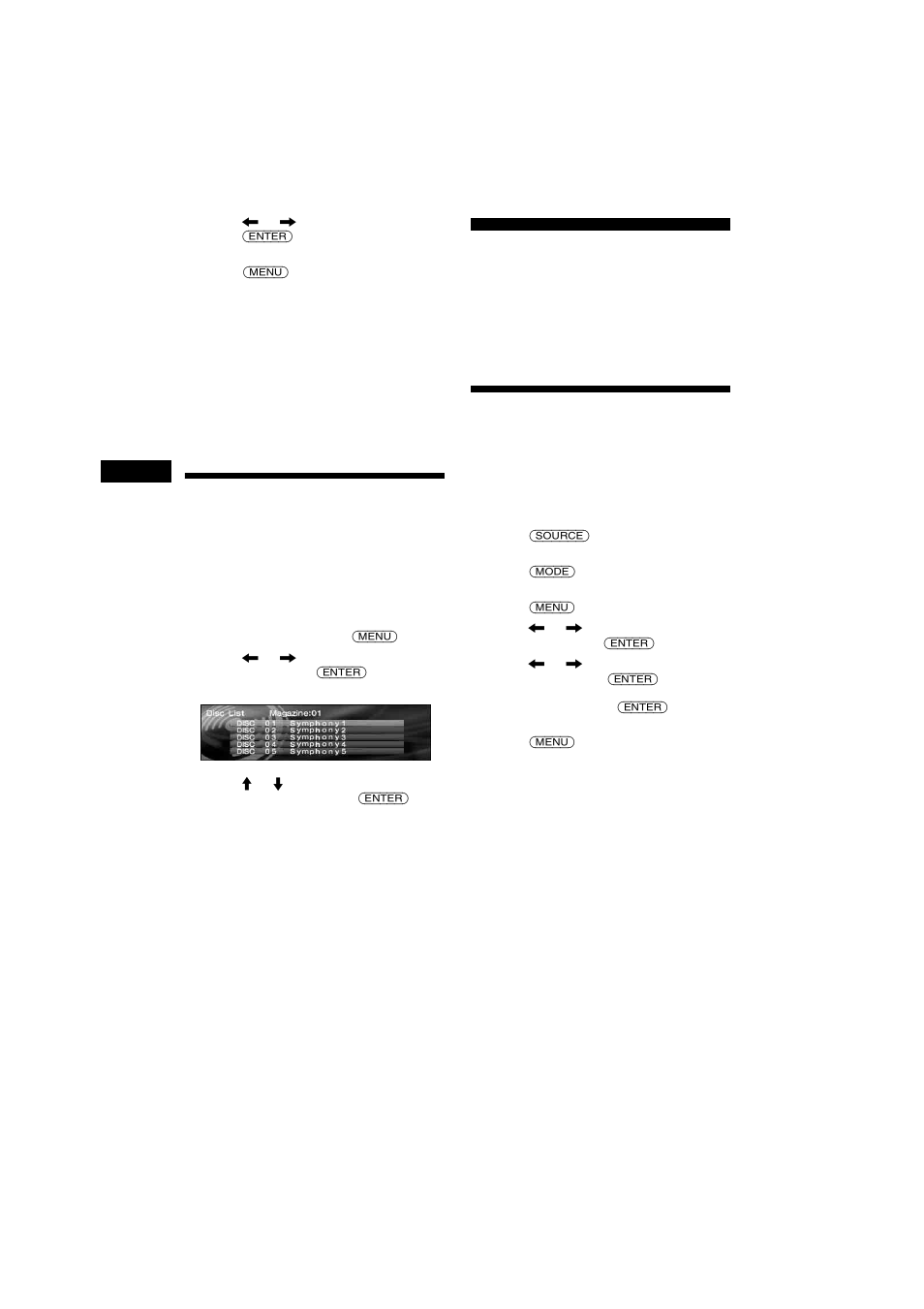 Locating a disc by name, Disc list, Radio | Storing stations automatically, Btm (best tuning memory) | Sony 2-581-922-11 User Manual | Page 16 / 218