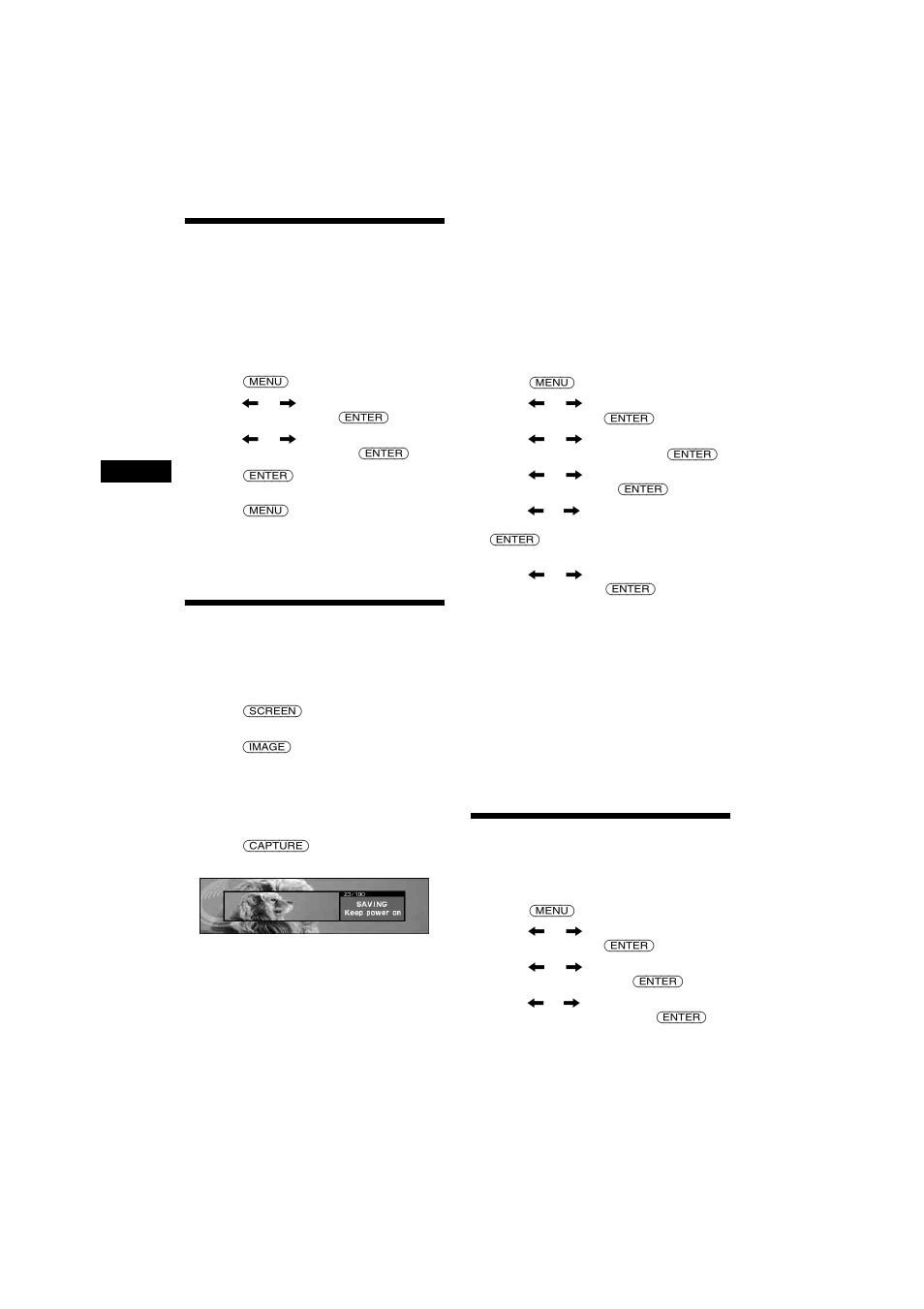 Turning off the display characters, Auto clear, Storing the images | Snapshot, Selecting the start-up image, Opening | Sony 2-581-922-11 User Manual | Page 24 / 218