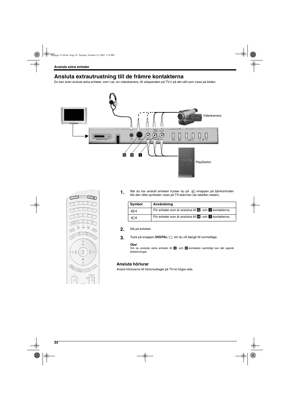 Ansluta extrautrustning till de främre kontakterna | Sony KD-32NX200E User Manual | Page 112 / 120
