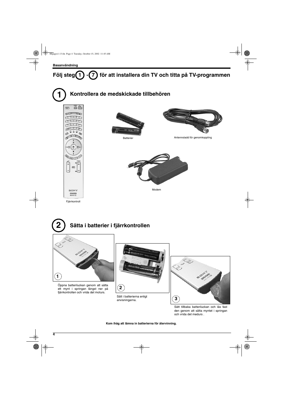 Kontrollera de medskickade tillbehören, Sätta i batterier i fjärrkontrollen | Sony KD-32NX200E User Manual | Page 82 / 120