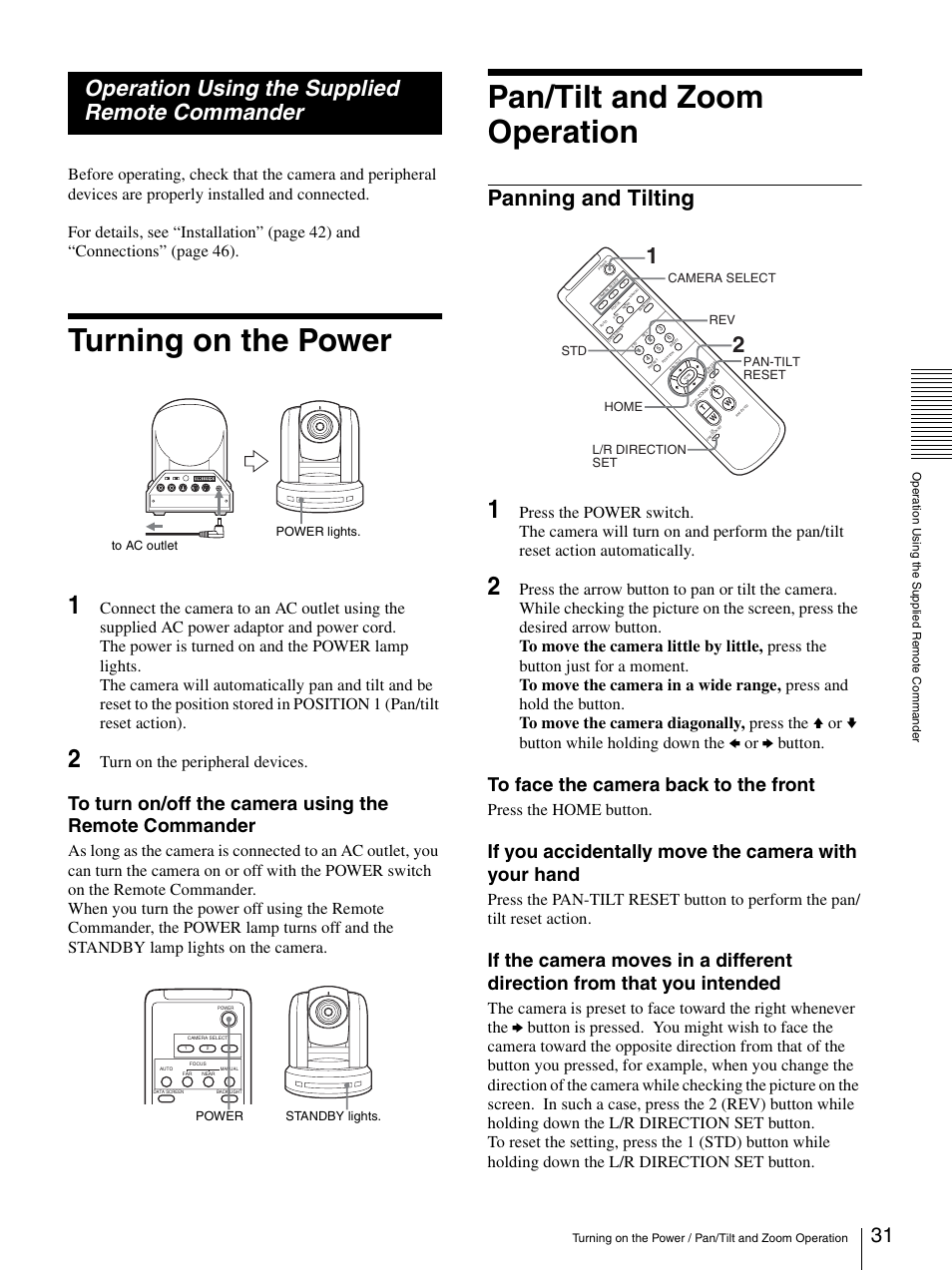 Operation using the supplied remote commander, Turning on the power, Pan/tilt and zoom operation | Panning and tilting, If you accidentally move the camera with your hand, Turn on the peripheral devices, Press the home button | Sony 3CCD COLOR BRC-300P User Manual | Page 31 / 68