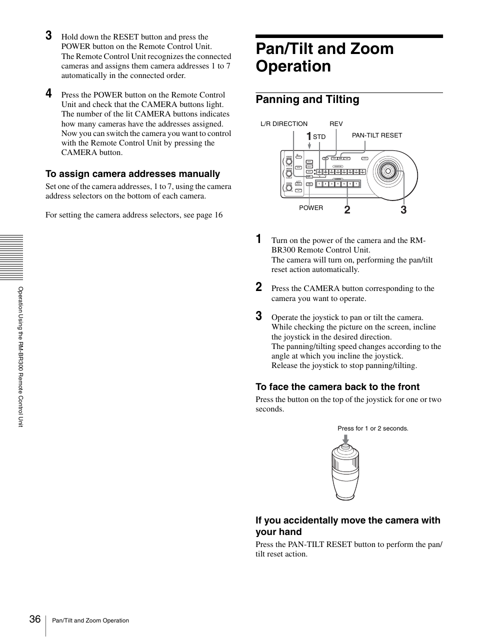 Pan/tilt and zoom operation, Panning and tilting, If you accidentally move the camera with your hand | Sony 3CCD COLOR BRC-300P User Manual | Page 36 / 68