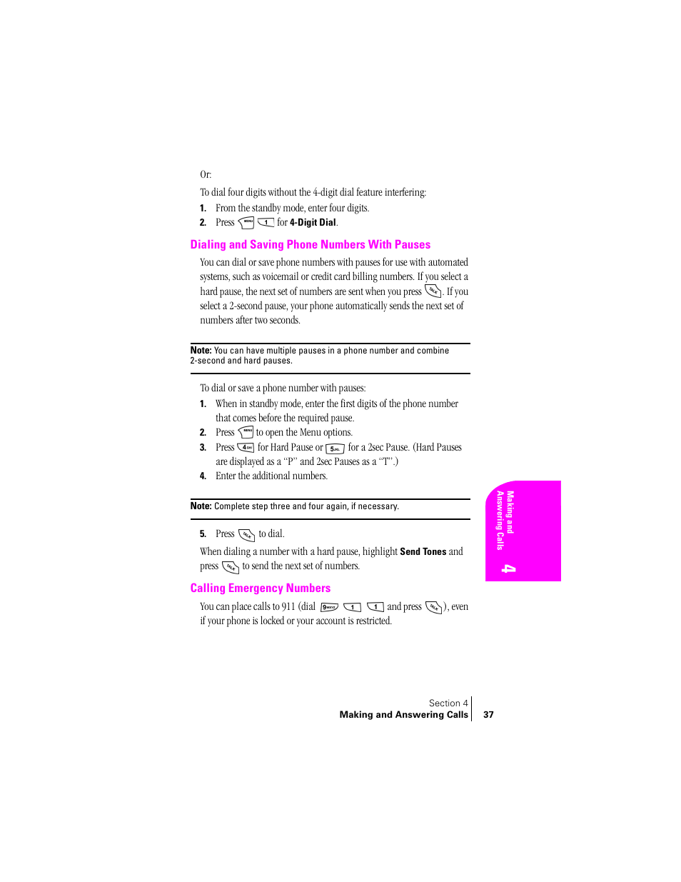 Dialing and saving phone numbers with pauses, Calling emergency numbers, Dialing and | See "dialing and | Samsung SCH-N240 User Manual | Page 37 / 118