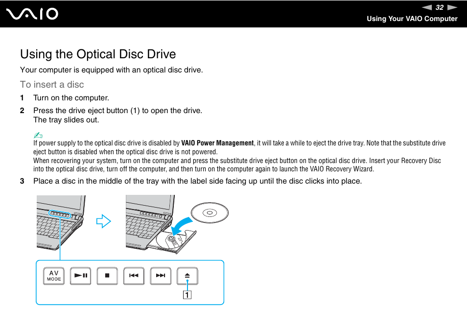 Using the optical disc drive | Sony VGN-TX00 User Manual | Page 32 / 177