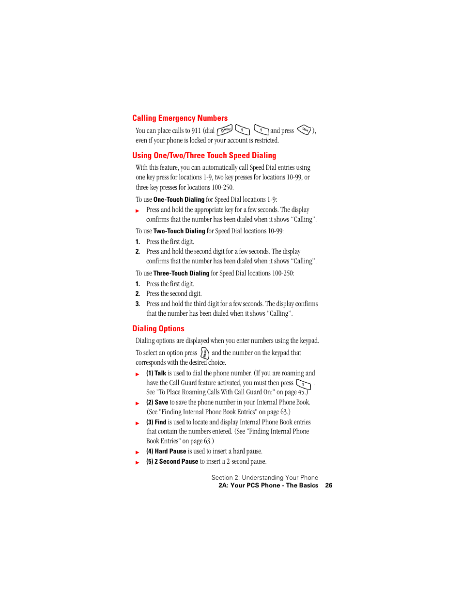 Calling emergency numbers, Using one/two/three touch speed dialing, Dialing options | Samsung SPH-A500 User Manual | Page 27 / 136