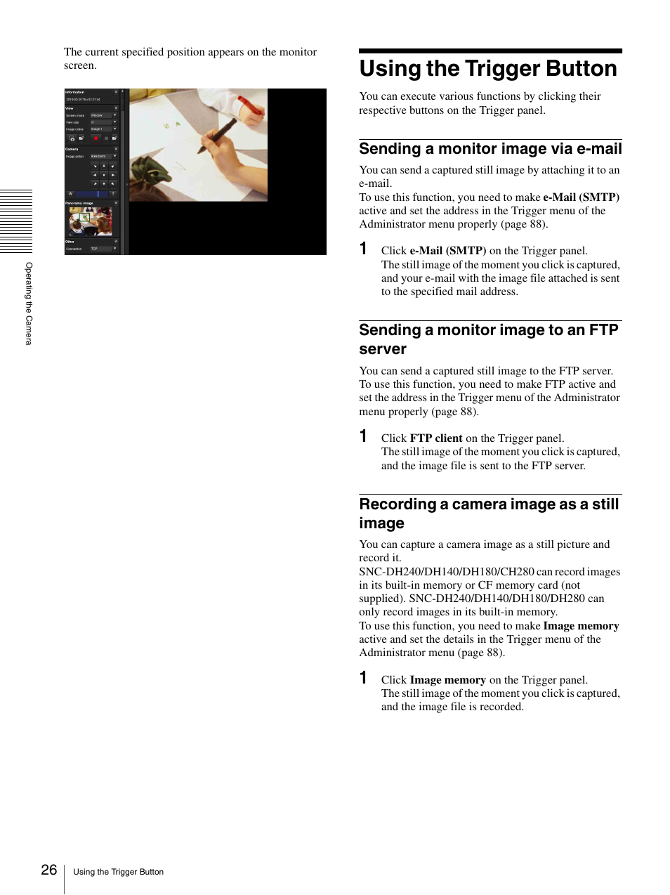 Using the trigger button, Sending a monitor image via e-mail, Sending a monitor image to an ftp server | Recording a camera image as a still image | Sony CH240 User Manual | Page 26 / 128