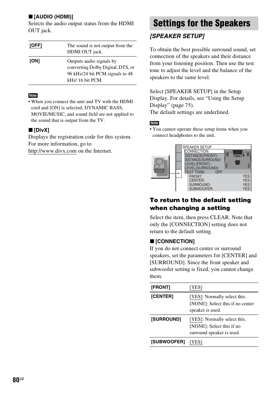 Settings for the speakers, Speaker setup | Sony DAV-DZ530 User Manual | Page 80 / 108