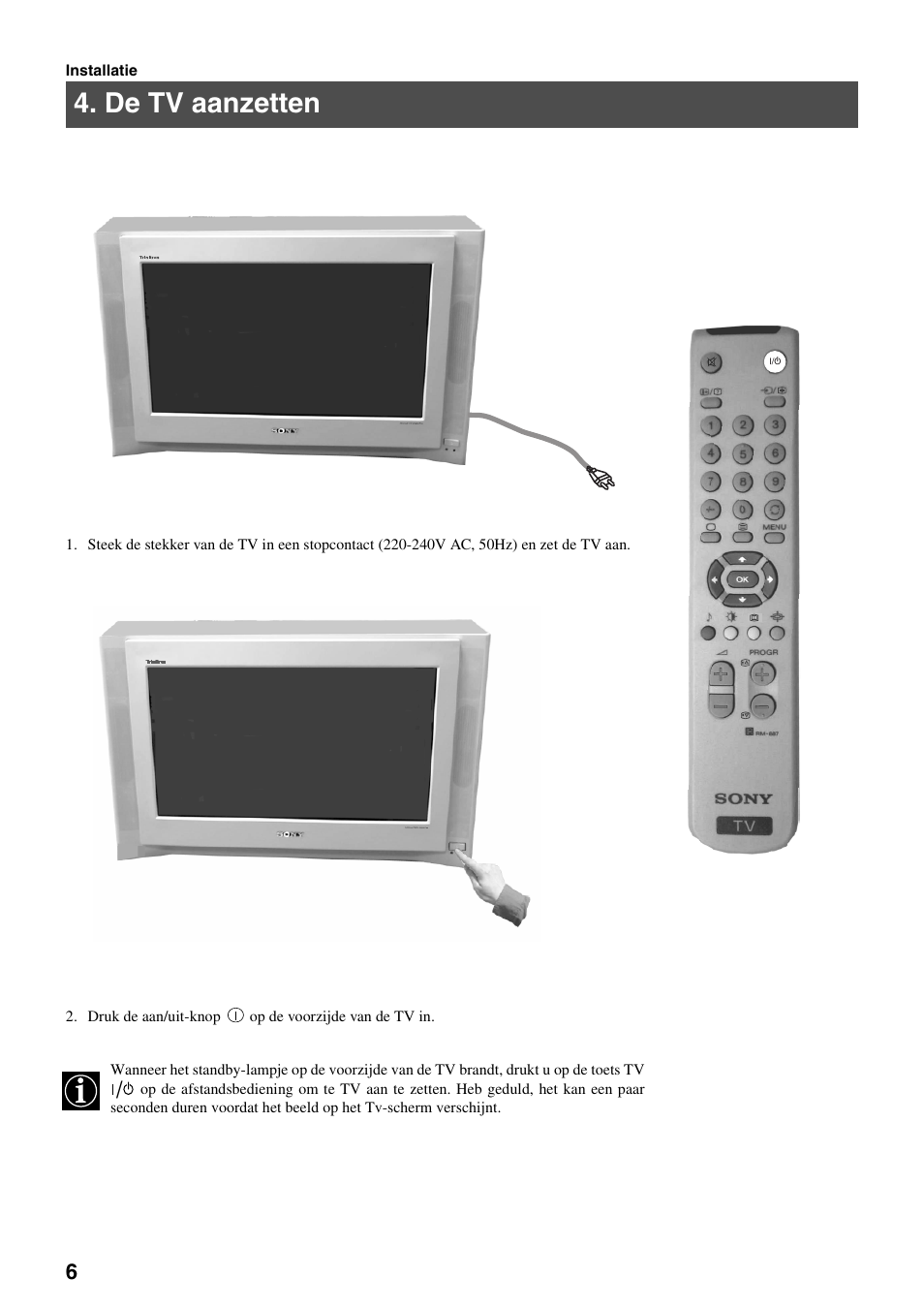 De tv aanzetten | Sony FD Trinitron KV-32FX65 B User Manual | Page 116 / 140