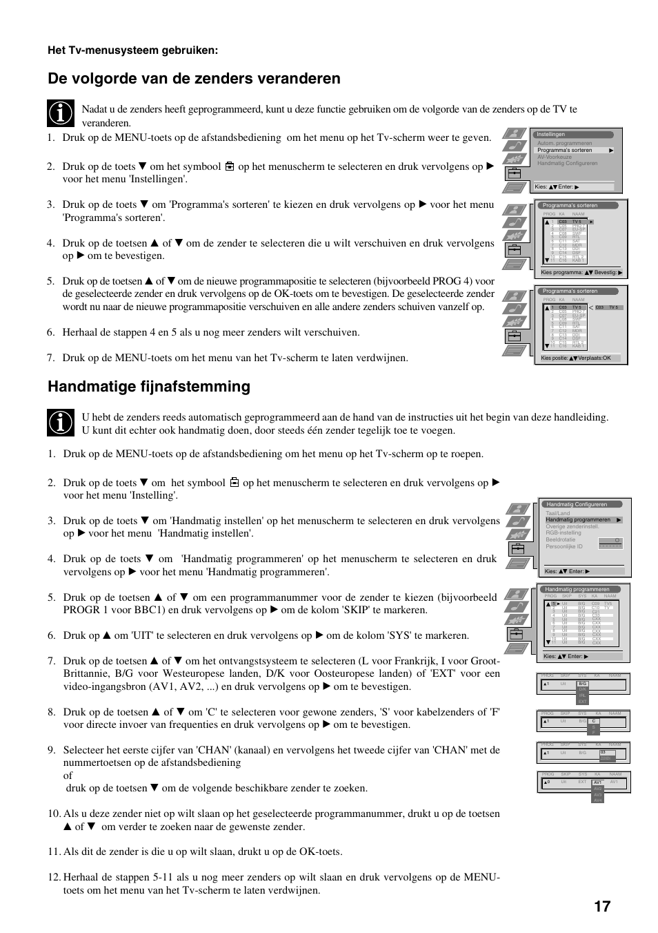 De volgorde van de zenders veranderen, Handmatige fijnafstemming, Het tv-menusysteem gebruiken | Sony FD Trinitron KV-32FX65 B User Manual | Page 127 / 140