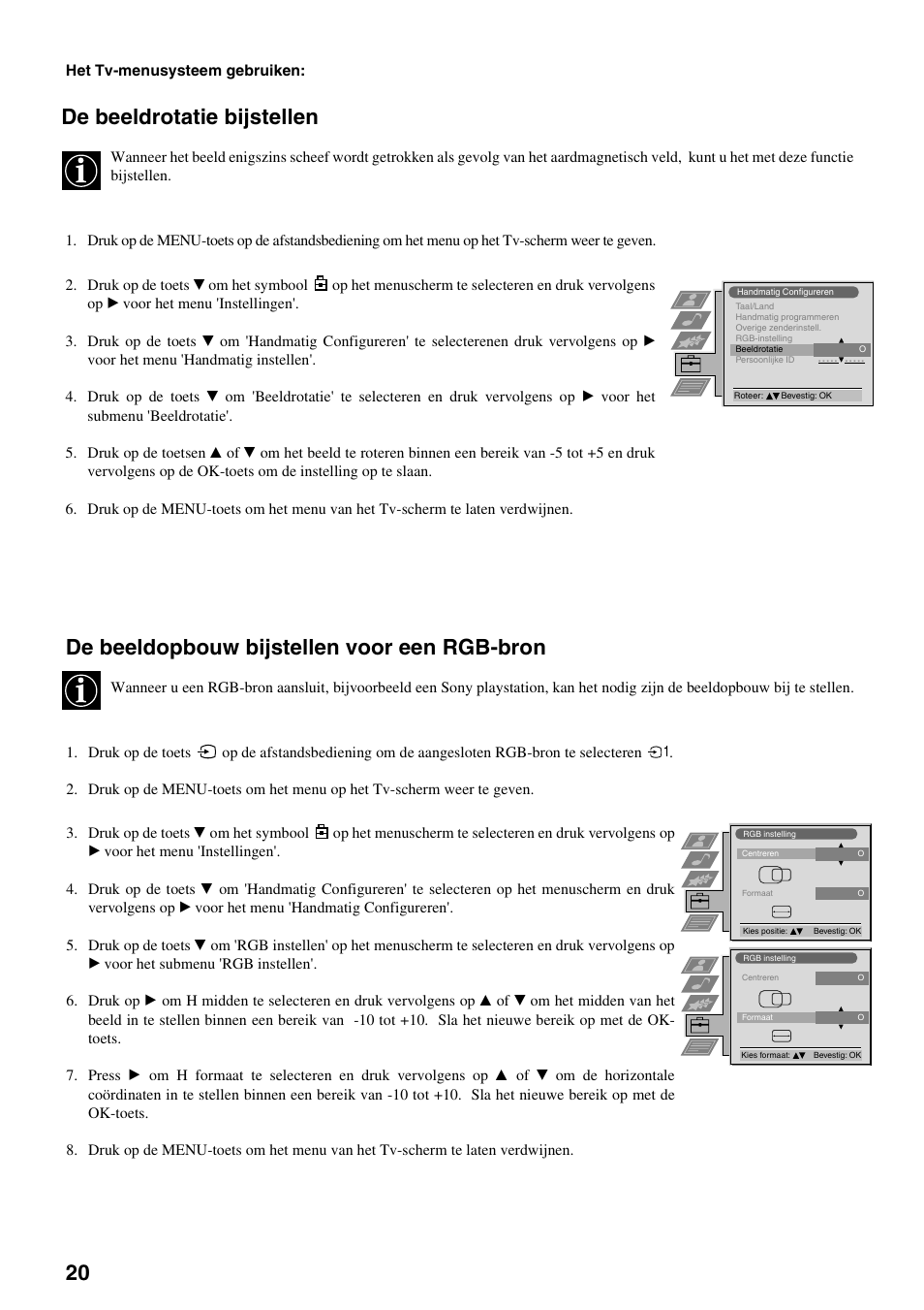 De beeldopbouw bijstellen voor een rgb-bron, De beeldrotatie bijstellen | Sony FD Trinitron KV-32FX65 B User Manual | Page 130 / 140