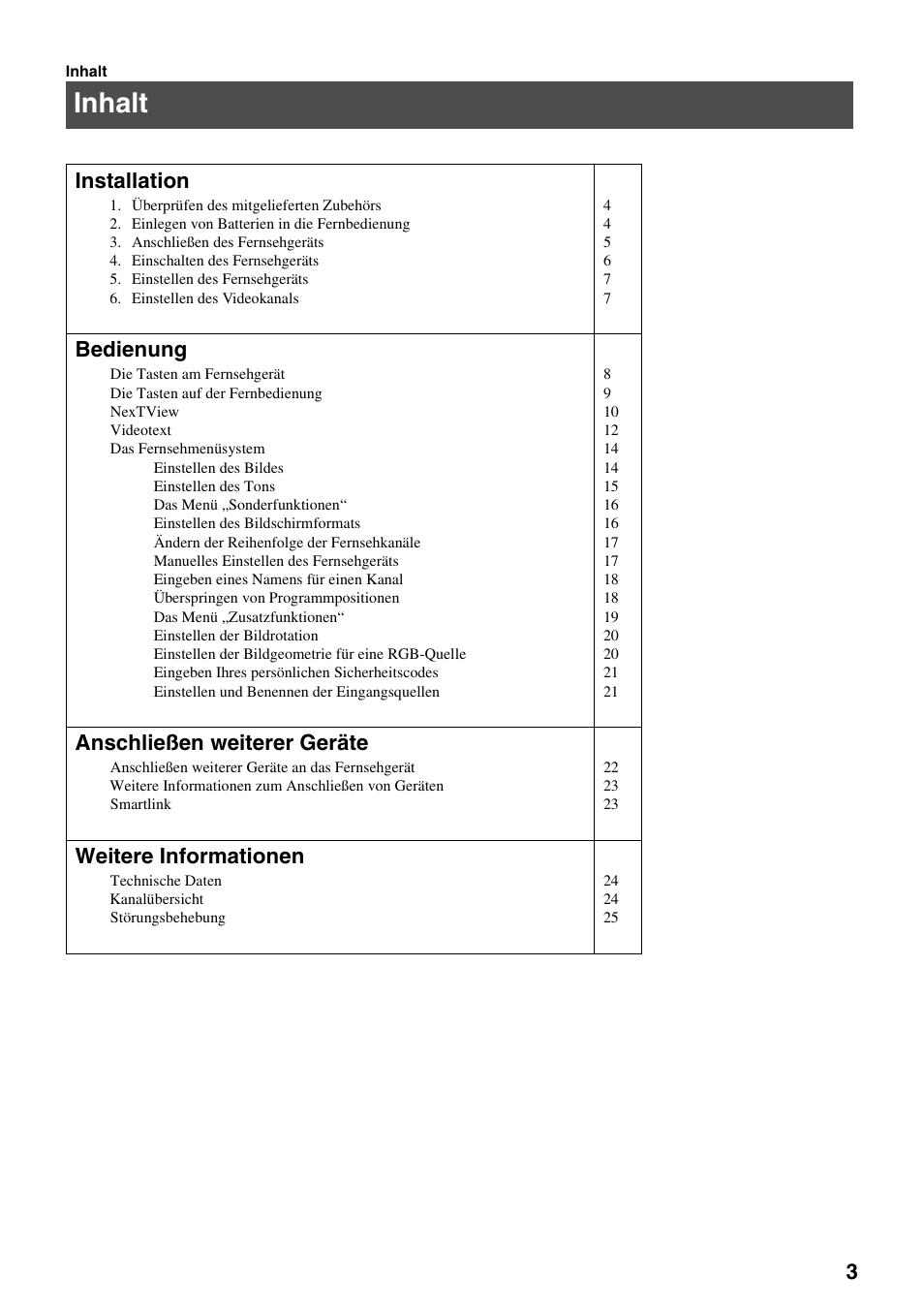 Inhalt, Installation, Bedienung | Anschließen weiterer geräte, Weitere informationen | Sony FD Trinitron KV-32FX65 B User Manual | Page 5 / 140
