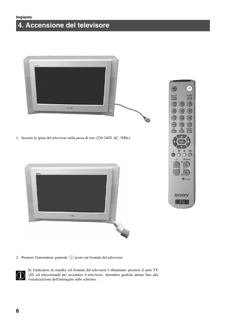 Accensione del televisore | Sony FD Trinitron KV-32FX65 B User Manual | Page 90 / 140