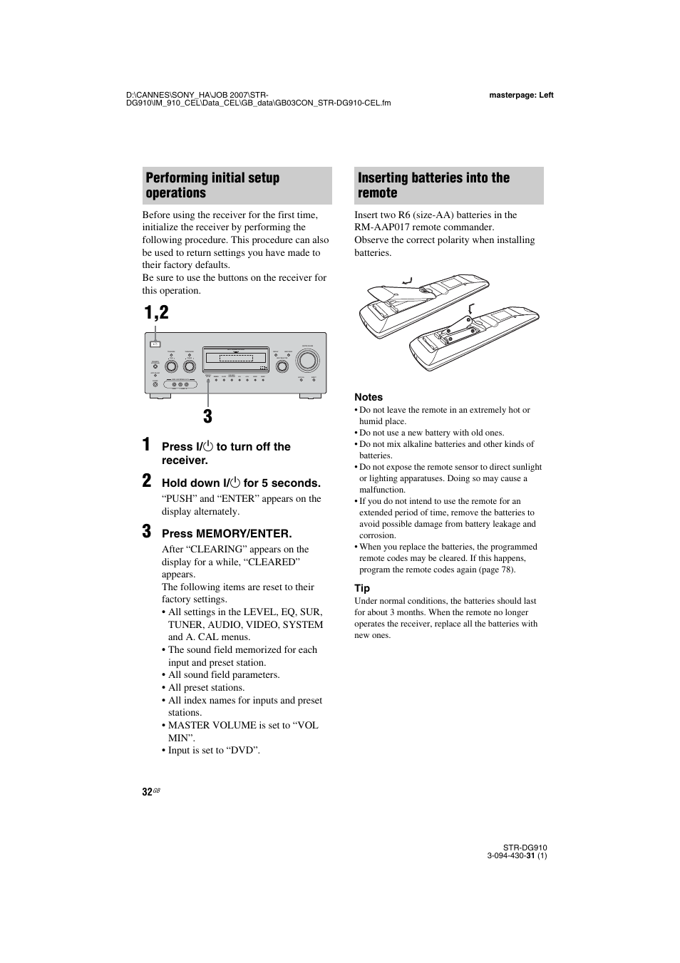 Age 32, Performing initial setup operations, Inserting batteries into the remote | Press ? / 1 to turn off the receiver, Hold down ? / 1 for 5 seconds | Sony STRDG910 User Manual | Page 32 / 96