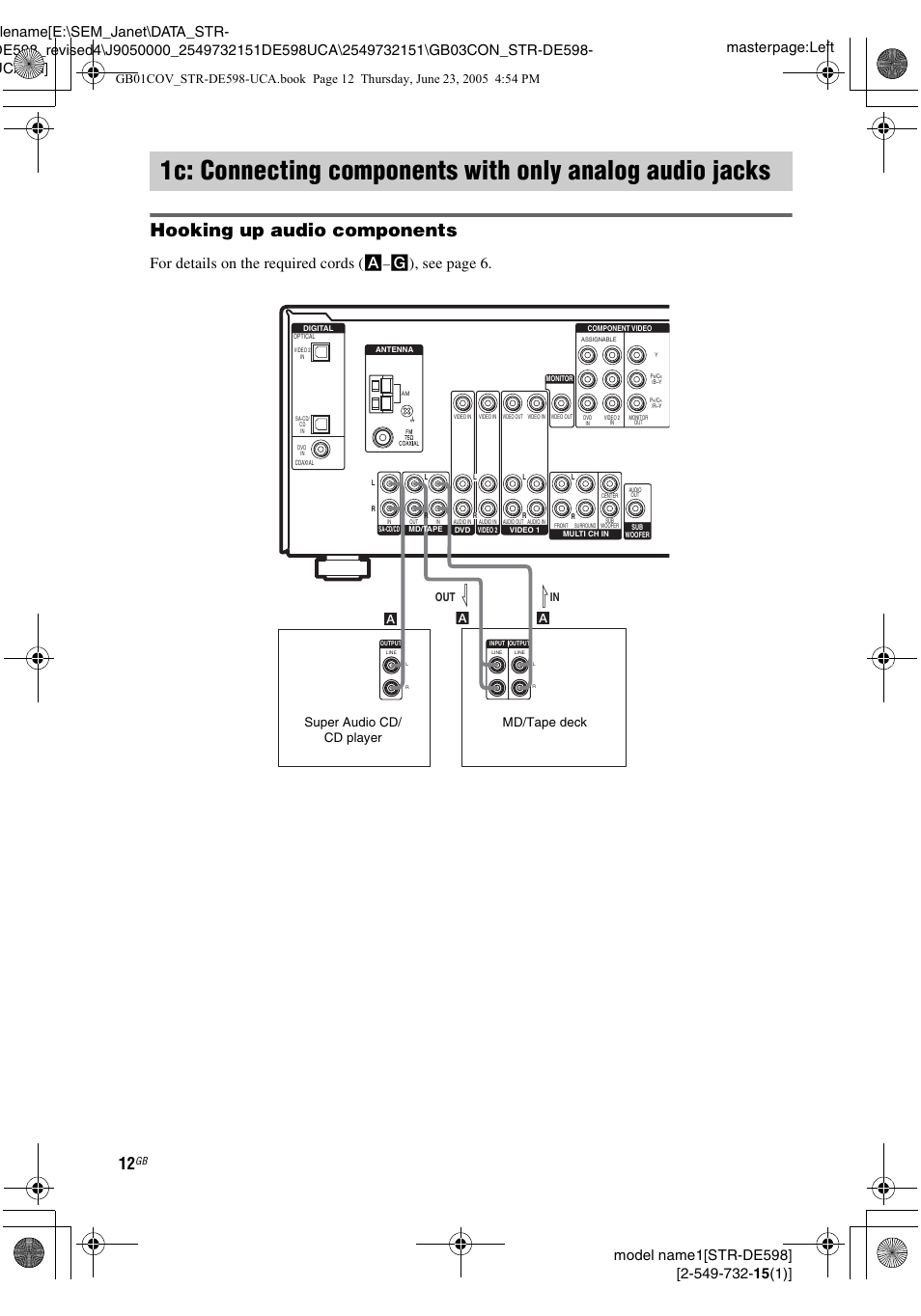 1c: connecting components with only, Analog audio jacks, Hooking up audio components | For details on the required cords ( a, G), see page 6, Al in a l out | Sony STR-DE598 User Manual | Page 12 / 56