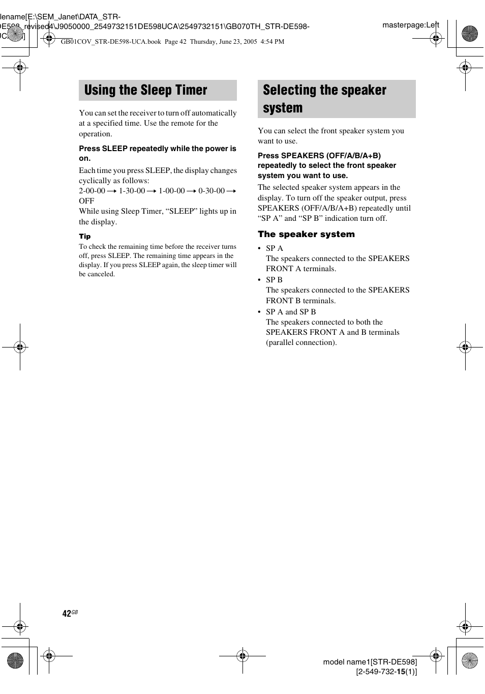 Using the sleep timer, Selecting the speaker system, Using the sleep timer selecting the speaker system | Sony STR-DE598 User Manual | Page 42 / 56