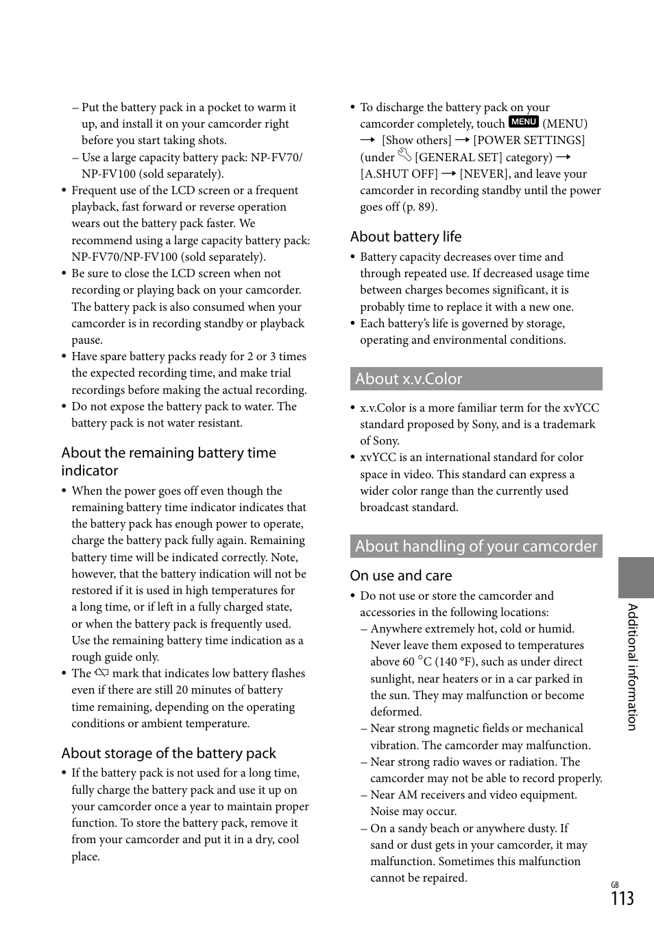 About x.v.color, About handling of your camcorder, About x.v.color about handling of your camcorder | About the remaining battery time indicator, About storage of the battery pack, About battery life, On use and care | Sony XR550E User Manual | Page 113 / 127