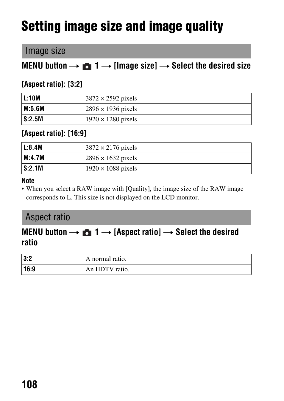 Changing your setup, Setting image size and image quality, Ze (108) | O (108), Image size, Aspect ratio | Sony Alpha 230 User Manual | Page 108 / 162