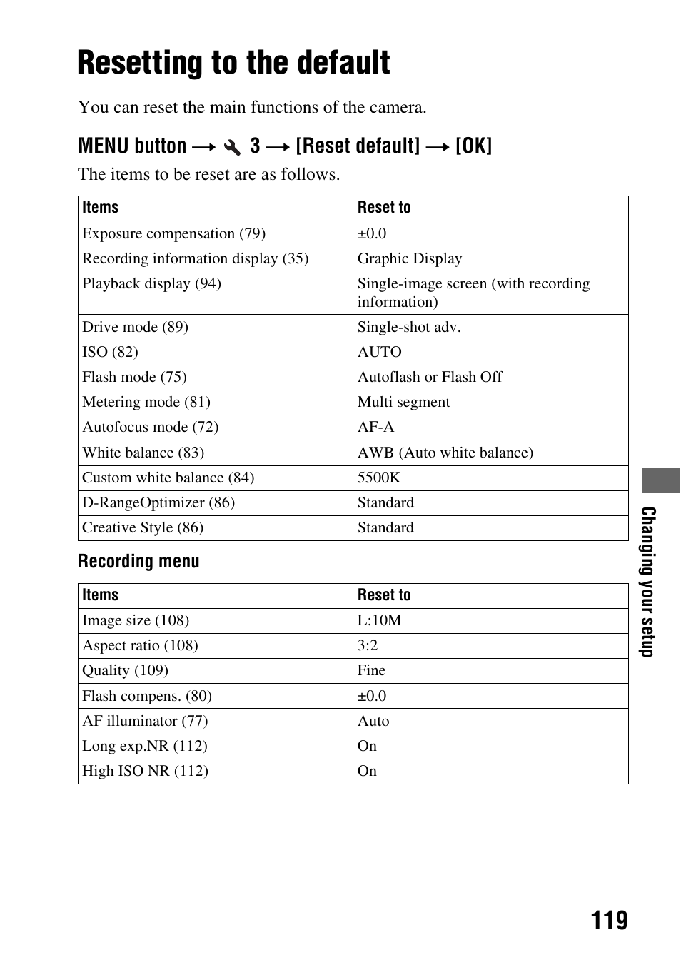 Resetting to the default, T (119), Menu button t 3 t [reset default] t [ok | Sony Alpha 230 User Manual | Page 119 / 162