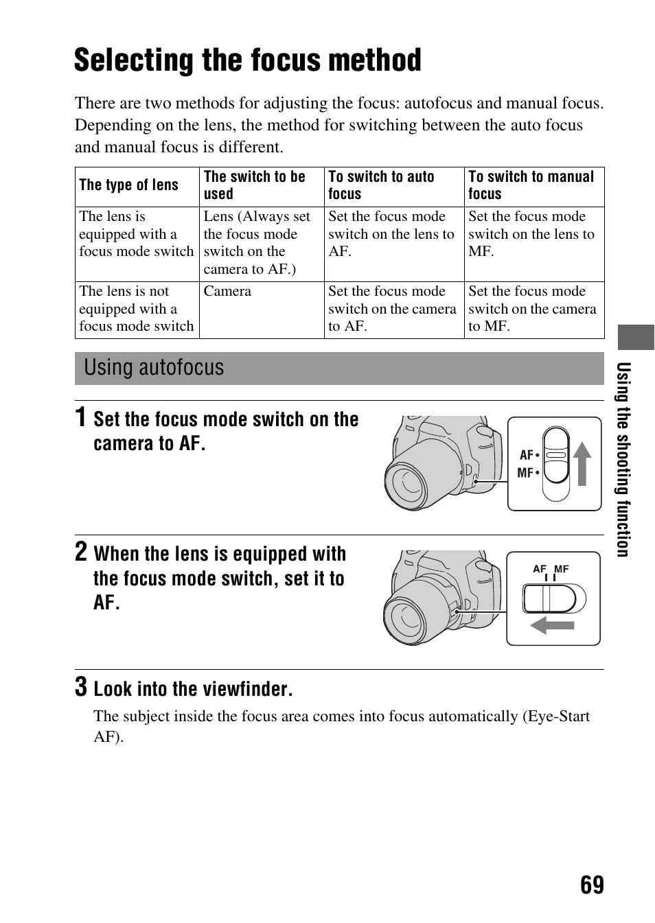 Using the shooting function, Selecting the focus method, Using autofocus | Switch (69 | Sony Alpha 230 User Manual | Page 69 / 162