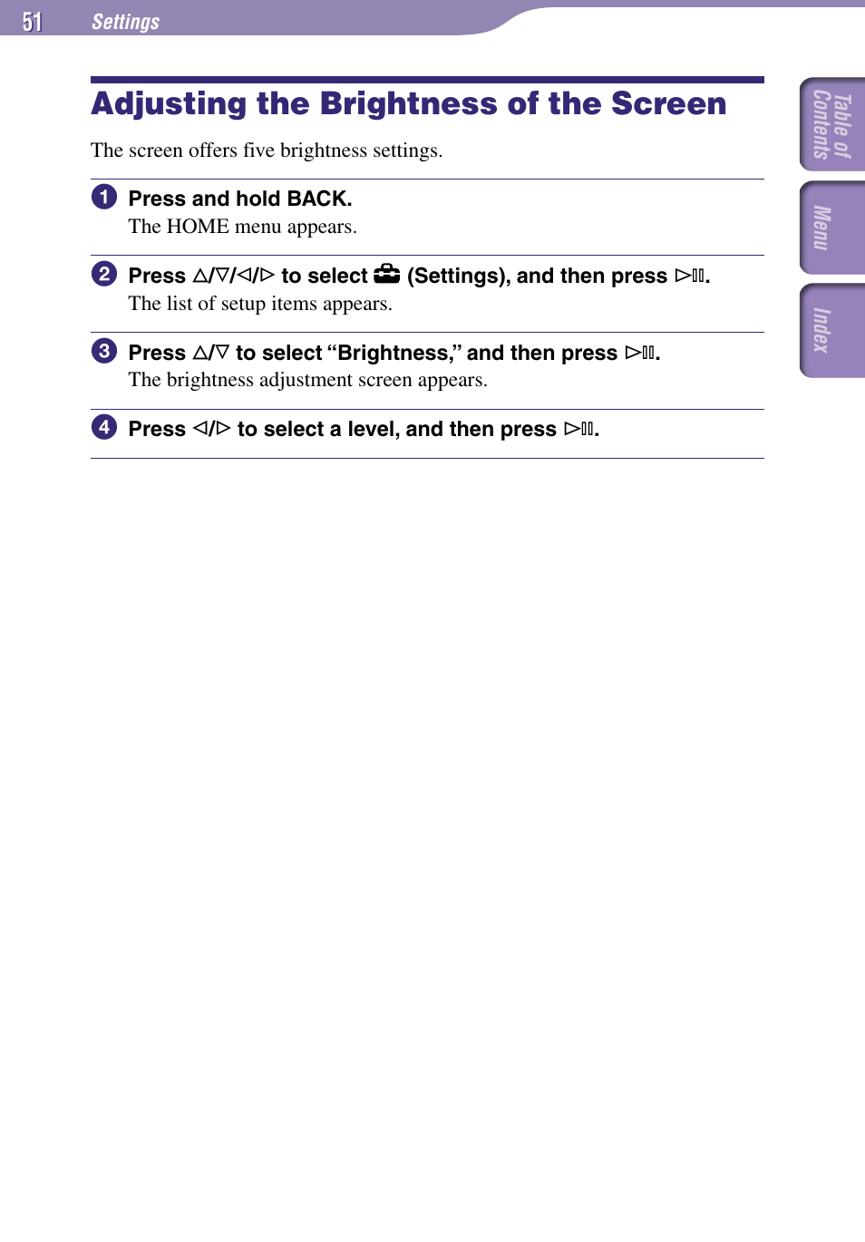 Adjusting the brightness, Of the screen, Adjusting the brightness of the screen | Sony NW-A1000 Series User Manual | Page 51 / 94