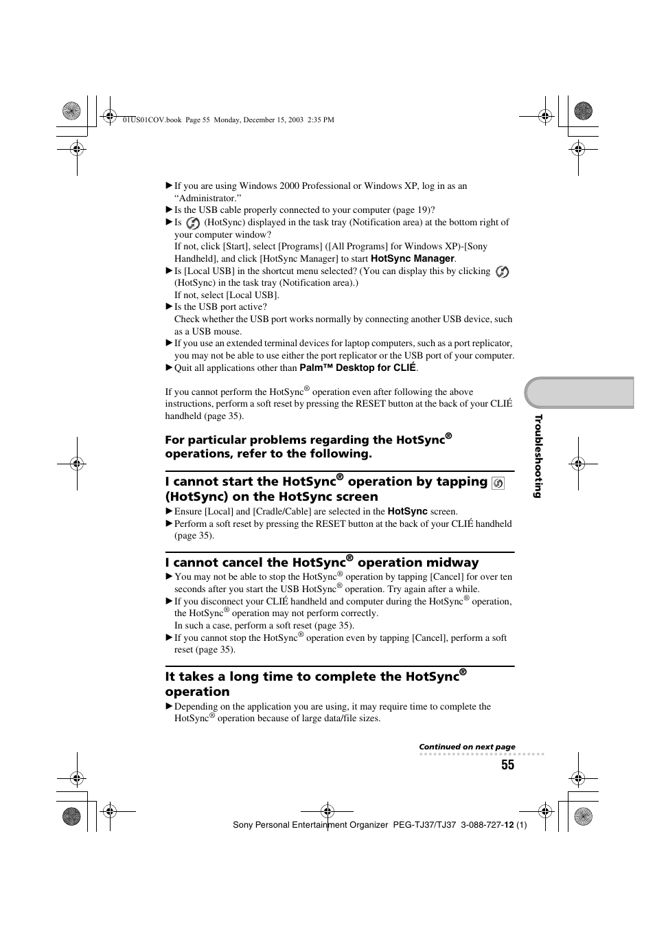 I cannot start the hotsync, I cannot cancel the hotsync, Operation midway | It takes a long time to complete the hotsync, Operation | Sony PEG-TJ37 User Manual | Page 55 / 84