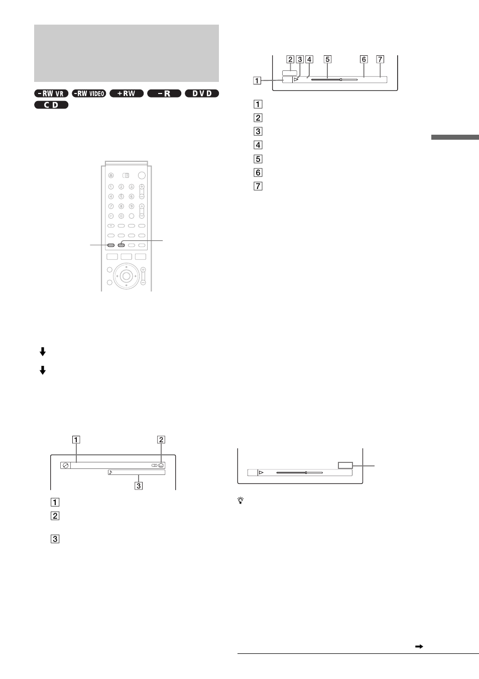 Checking the play information and playing time, Checking the play information and playing, Time | Playbac k, Press display repeatedly | Sony RDR-GX7 User Manual | Page 43 / 96