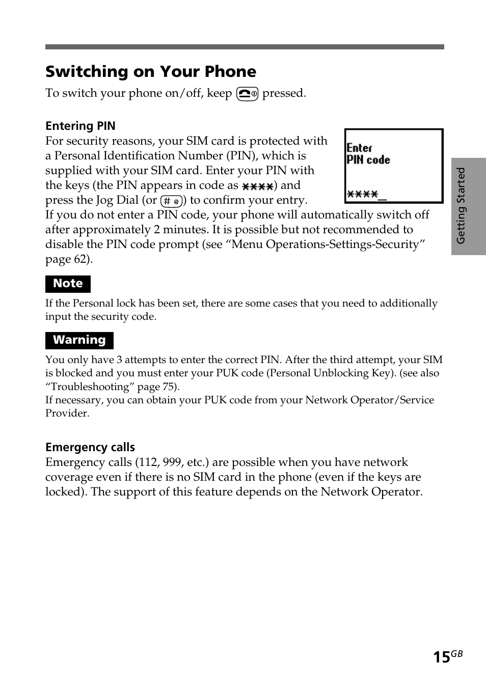 Switching on your phone | Sony CMD-Z5 User Manual | Page 15 / 84
