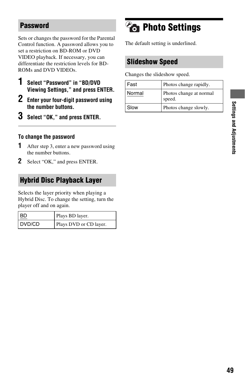 Photo settings, Password hybrid disc playback layer, Slideshow speed | Sony BDP-BX1 User Manual | Page 49 / 79
