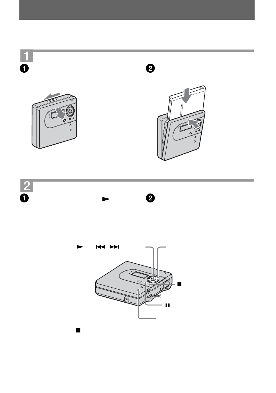Playing a disc right away, Insert a recorded disc, Play a disc | Sony MZ-NH600 User Manual | Page 19 / 112
