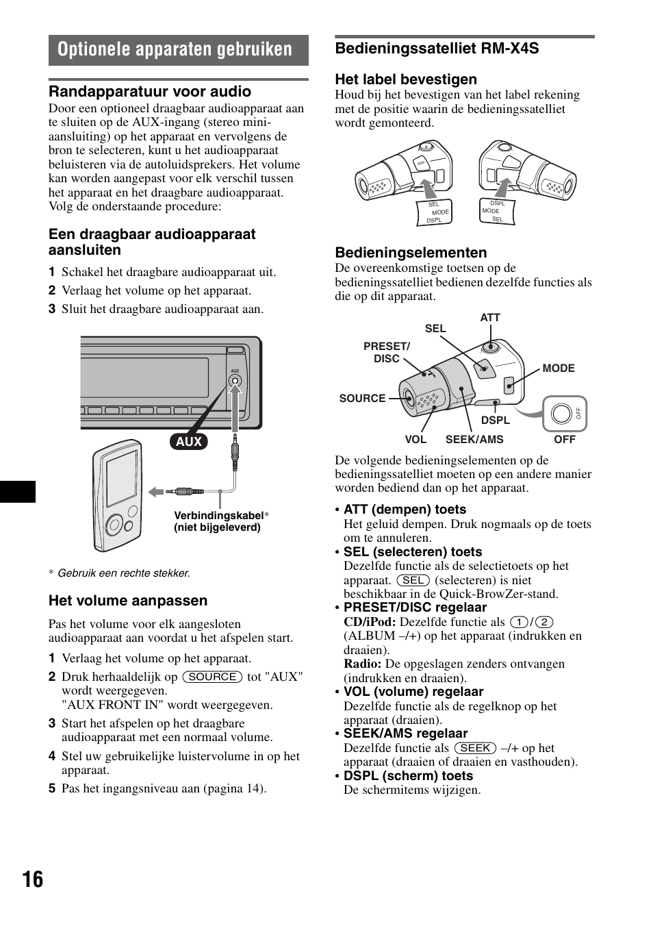 Optionele apparaten gebruiken, Randapparatuur voor audio, Bedieningssatelliet rm-x4s | Een draagbaar audioapparaat aansluiten, Het volume aanpassen, Het label bevestigen, Bedieningselementen | Sony CDX-GT55IP User Manual | Page 110 / 120