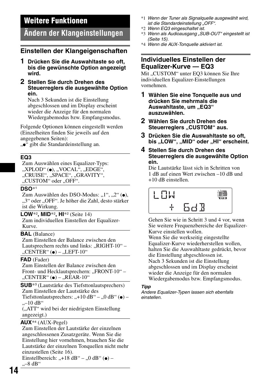 Weitere funktionen, Ändern der klangeinstellungen, Einstellen der klangeigenschaften | Individuelles einstellen der equalizer-kurve - eq3, Weitere funktionen ändern der klangeinstellungen, Individuelles einstellen der equalizer-kurve — eq3 | Sony CDX-GT55IP User Manual | Page 36 / 120