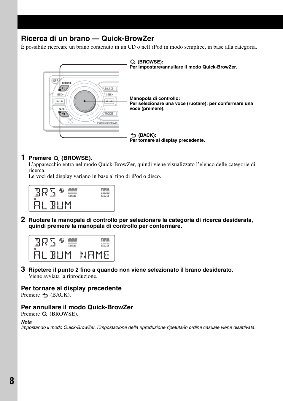 Ricerca di un brano - quick-browzer, Ricerca di un brano — quick-browzer, Per tornare al display precedente | Per annullare il modo quick-browzer | Sony CDX-GT55IP User Manual | Page 78 / 120