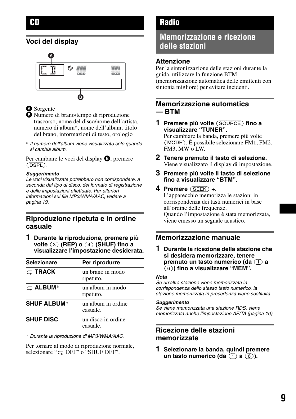 Voci del display, Riproduzione ripetuta e in ordine casuale, Radio | Memorizzazione e ricezione delle stazioni, Memorizzazione automatica - btm, Memorizzazione manuale, Ricezione delle stazioni memorizzate | Sony CDX-GT55IP User Manual | Page 79 / 120