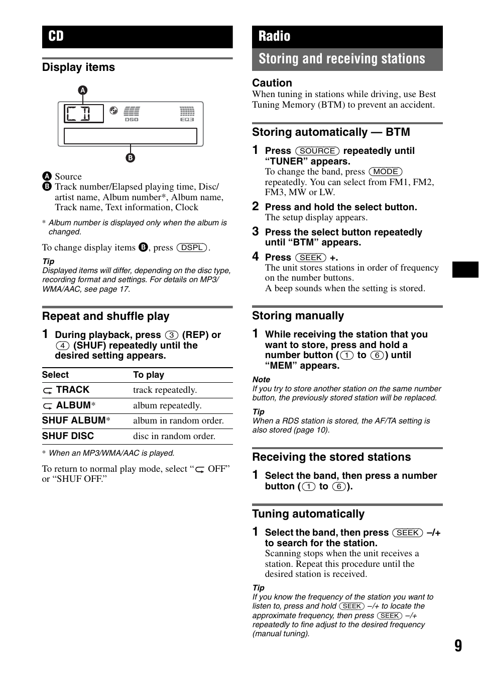 Display items, Repeat and shuffle play, Radio | Storing and receiving stations, Storing automatically - btm, Storing manually, Receiving the stored stations, Tuning automatically, Display items repeat and shuffle play, Radio storing and receiving stations | Sony CDX-GT55IP User Manual | Page 9 / 120