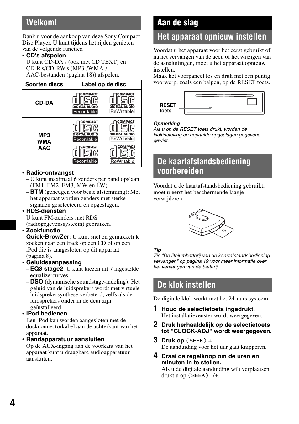 Welkom, Aan de slag, Het apparaat opnieuw instellen | De kaartafstandsbediening voorbereiden, De klok instellen, Aan de slag het apparaat opnieuw instellen | Sony CDX-GT55IP User Manual | Page 98 / 120